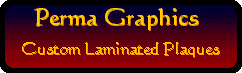 Permagraphics for all your plaque needs
